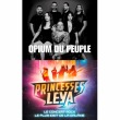 Concert OPIUM DU PEUPLE + PRINCESSES LEYA