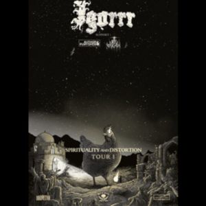 Igorrr "Spirituality And Distortion Tour 1" Igorrr "Spirituality And Distortion Tour 1"