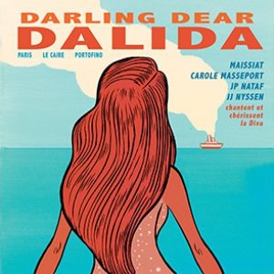 Darling Dear Dalida, Le Haillan