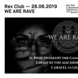 Soirée WE ARE RAVE à PARIS @ Le Rex Club - Billets & Places