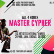 Spectacle ALL 4 HOUSE MASTER CYPHER &agrave; PARIS @ La Place - Billets & Places