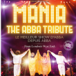 Concert MANIA - THE ABBA TRIBUTE