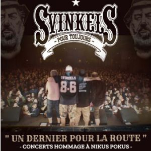 Svinkels : Un Dernier Pour La Route