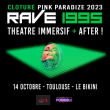 Théâtre RAVE 1995 + AFTER SHOW PARTY