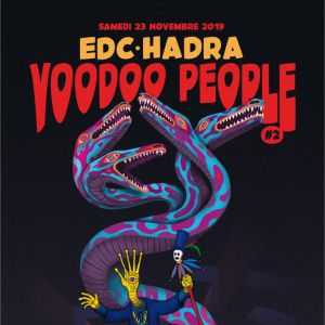 Edc X Hadra - Voodoo People #2 - Warehouse Nantes Edc X Hadra - Voodoo People #2 - Warehouse Nantes