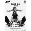 Concert KO KO MO à Ris Orangis @ Le Plan Grande Salle - Billets & Places