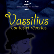 Spectacle VASSILIUS