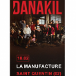 Concert DANAKIL  à SAINT QUENTIN @ La Manufacture - Billets & Places