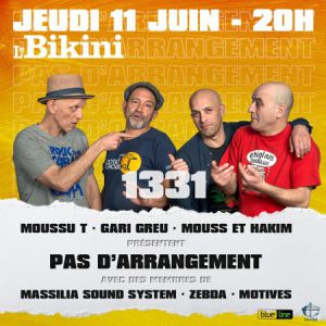 Moussu T, Gari Greu, Mouss Et Hakim Présentent Pas D'arrangement Moussu T, Gari Greu, Mouss Et Hakim Présentent Pas D'arrangement