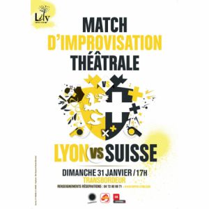 Match D'improvisation Lyon Vs Suisse Match D'improvisation Lyon Vs Suisse