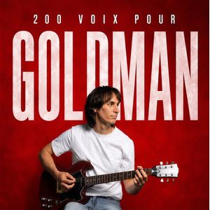 Affiche — 200 Voix pour Goldman