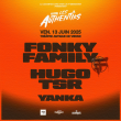 Concert FONKY FAMILY, HUGO TSR, YANKA à VIENNE @ Théâtre Antique - Billets & Places