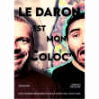 Th&eacute;&acirc;tre LE DARON EST MON COLOC