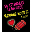Spectacle EN ATTENDANT LE DIVORCE, MARIONS-NOUS!