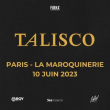 Concert Talisco à PARIS @ La Maroquinerie - Billets & Places