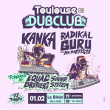 Soirée TOULOUSE DUB CLUB #42 à RAMONVILLE @ LE BIKINI - Billets & Places