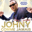 Spectacle JOHNY COMME JAMAIS à Saint-Gilles les Bains @ TEAT PLEIN AIR - Billets & Places