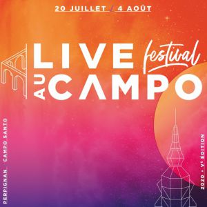Live Au Campo 2020 - 5Ème Édition - 20 Juillet Live Au Campo 2020 - 5Ème Édition - 20 Juillet