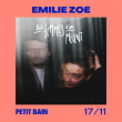 Concert Emilie Zoé + Francis of Delirium + Contrebande  à PARIS @ Petit Bain - Billets & Places