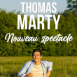 Spectacle THOMAS MARTY