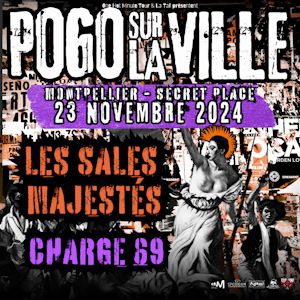 Pogo Sur La Ville -Les Sales Majestes +Charge 69+ Palavas Surfers