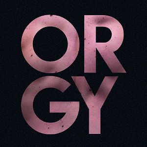 Orgy Is Back Orgy Is Back