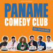 Spectacle LE PANAME COMEDY CLUB &agrave; BOURG EN BRESSE @ EKINOX - Billets & Places