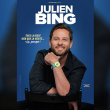 Spectacle JULIEN BING