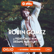 Spectacle ROBIN GOMEZ à RAMONVILLE @ LE BIKINI - Billets & Places