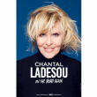 Spectacle Chantal Ladesou