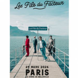 LES FILS DU FACTEUR - C'est encore loin la mer