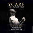 Concert YCARE &agrave; Montpellier @ Le Rockstore - Billets & Places