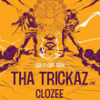 Concert Tha Trickaz " Cloud City Tour" + Clozee &agrave; Paris @ La Ga&icirc;t&eacute; Lyrique - Billets & Places