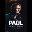 Spectacle PAUL DE SAINT SERNIN