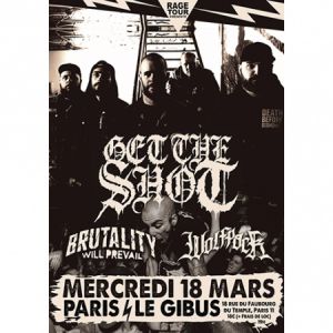 Get The Shot + Brutality Will Prevail + Wolfpack Get The Shot + Brutality Will Prevail + Wolfpack