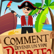 Spectacle Comment devenir un vrai pirate ?