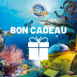 BON CADEAU 2021 à Saint-Malo @ Grand Aquarium de Saint-Malo - Billets & Places