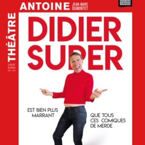 Didier Super Didier Super