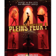 Spectacle PLEINS FEUX
