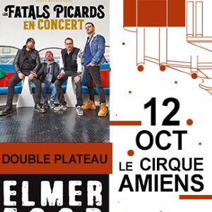 Les Fatals Picards + Elmer Food Beat Les Fatals Picards + Elmer Food Beat