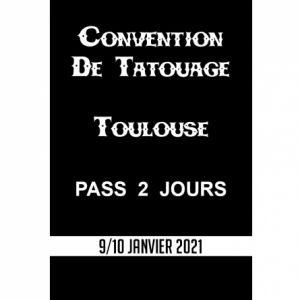 Convention De Tatouage Pass 2 Jours Convention De Tatouage Pass 2 Jours