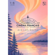 PASS 5 JOURS - FESTIVAL DU CINEMA FRANCAIS 2026  &agrave; AIX LES BAINS @ THEATRE DU CASINO - PLACEMENT LIBRE - Billets & Places