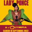 Concert LADY PONCE à Paris @ L'Olympia - Billets & Places