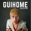 Spectacle GuiHome Vous Détend à MELUN @ L'ESCALE - Billets & Places
