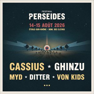 Festival Perseïdes - Vendredi