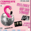 Concert MSS FRNCE + YOU SAID STRANGE à Savigny-Le-Temple @ L'Empreinte - Billets & Places