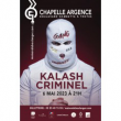 Concert KALASH CRIMINEL à TROYES @ LA CHAPELLE ARGENCE - Billets & Places