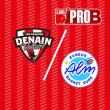 Match PRO B - DENAIN / EVREUX : 17ème journée @ Complexe Sportif Jean Degros - Billets & Places