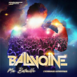 Spectacle BALAVOINE, MA Bataille