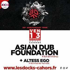 Asian Dub Foundation + Altess Ego